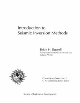 Paperback Introduction to Seismic Inversion Methods (Course Notes Series, No. 2) (Course Notes Ser. : No. 2) Book