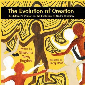 Paperback The Evolution of Creation Book