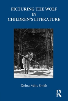 Paperback Picturing the Wolf in Children's Literature Book