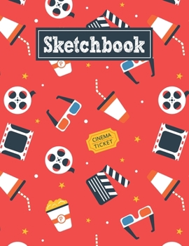 Sketchbook: 8.5 x 11 Notebook for Creative Drawing and Sketching Activities with Cinema Themed Cover Design