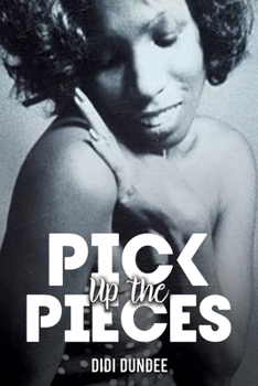 Paperback Pick Up the Pieces Book