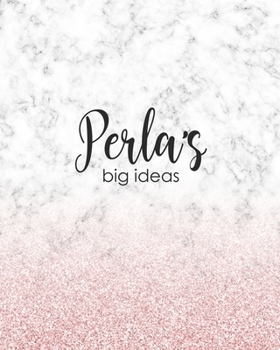 Paperback Perla's Big Ideas: Personalized Notebook - 8x10 Lined Women's Journal Book