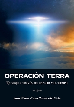 Paperback Operación Terra: Un viaje a través del espacio y el tiempo (Traducción en español) [Spanish] Book