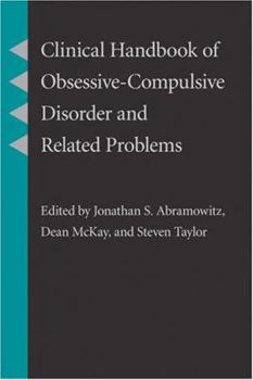 Hardcover Clinical Handbook of Obsessive-Compulsive Disorder and Related Problems Book