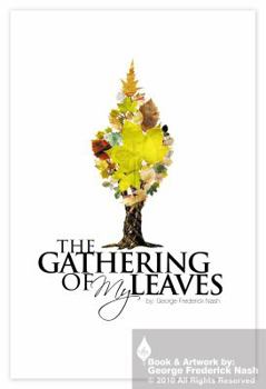 Paperback The Gathering of My Leaves Book