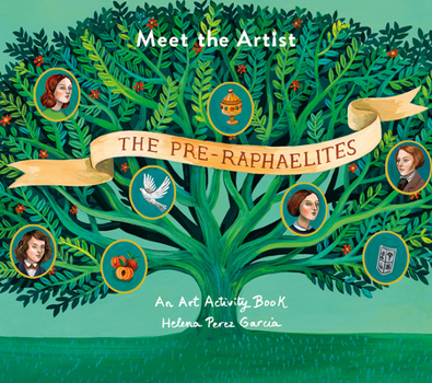 Paperback Meet the Artist: The Pre-Raphaelites: An Art Activity Book