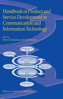 Hardcover Handbook of Product and Service Development in Communication and Information Technology Book