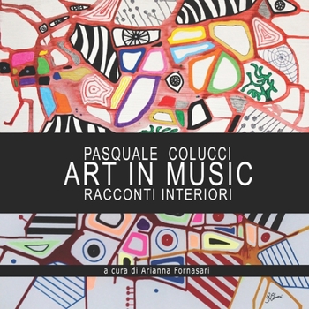 Art in Music: Racconti interiori (Italian Edition)