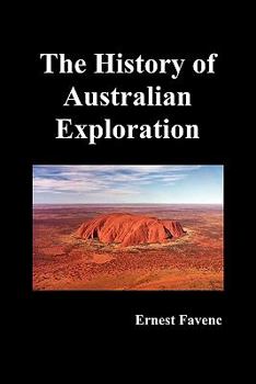 Paperback The History of Australian Exploration Book