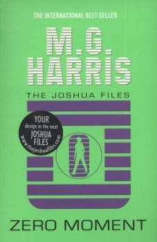 Paperback Joshua Files: 3 Zero Moment Neon Edition (Joshua Files) Book