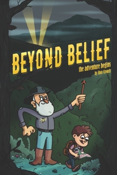 Paperback Beyond Belief: The Adventure Begins Book