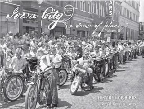 Hardcover Iowa City: A Sense of Place Vol. II Book