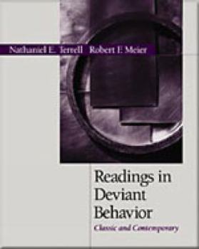 Paperback Readings in Deviant Behavior: Classic and Contemporary Book