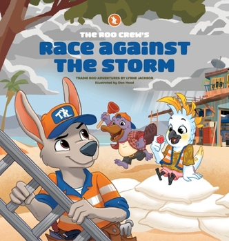 Hardcover The Roo Crew's Race Against the Storm Book