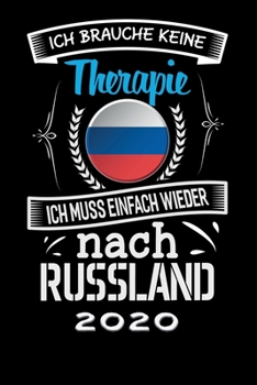 Terminkalender 2020: Urlaub Terminkalender und Tagesplaner ca DIN A5 farbig 376 Seiten 1 Seite pro Tag Russland Therapie