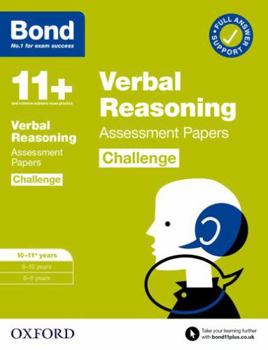 Paperback Bond 11+: Bond 11+ Verbal Reasoning Challenge Assessment Papers 10-11 years (Bond Challenge) Book