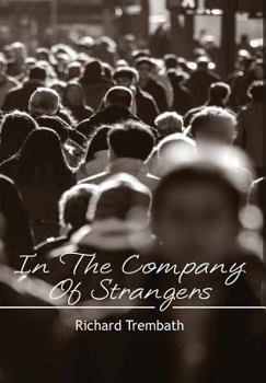 Hardcover In The Company of Strangers Book