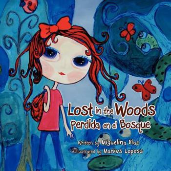 Paperback Lost In The Woods Book