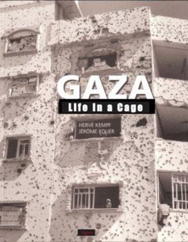 Paperback Gaza: Life In A Cage Book
