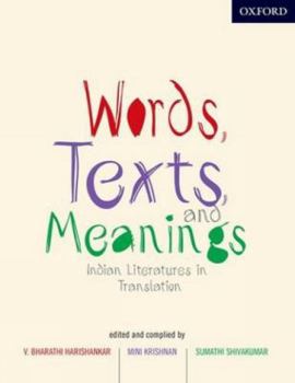 Paperback Words, Texts, and Meanings: Indian Literatures in English Translation Book