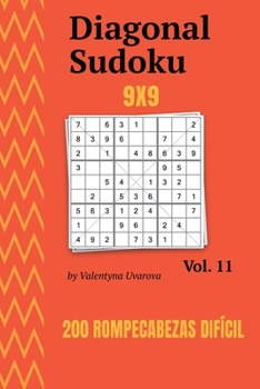 Paperback Diagonal Sudoku: 200 Rompecabezas Difícil 9x9 vol. 11 [Spanish] Book