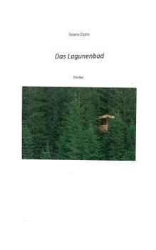 Paperback Das Lagunenbad [German] Book