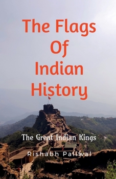 Paperback The flags of Indian History Book