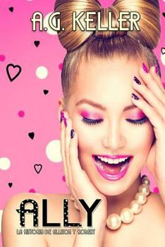 Paperback Ally: La Historia de Allison y Robert [Spanish] Book