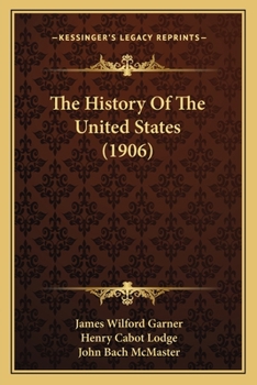 Paperback The History Of The United States (1906) Book