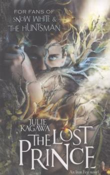 The Lost Prince - Book #5 of the Iron Fey