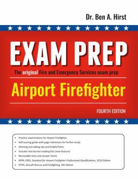 Exam Prep Airport Firefighter, 4/e