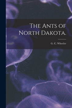 Paperback The Ants of North Dakota. Book