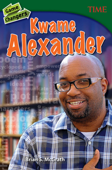 Paperback Game Changers: Kwame Alexander Book