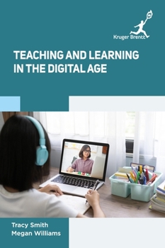 Hardcover Teaching and Learning in the Digital Age Book