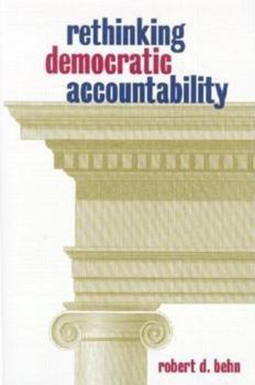 Hardcover Rethinking Democratic Accountability Book