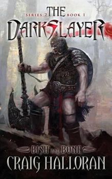 Paperback The Darkslayer: Bish and Bone (Series 2, Book 1) Book