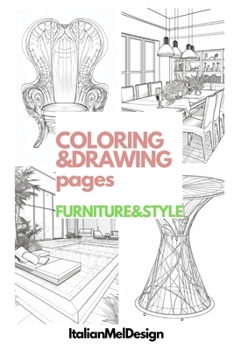 Paperback COLORING&DRAWING pages: Forniture&Style Book