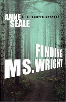 Paperback Finding Ms. Wright: A Jo Jacuzzo Mystery Book