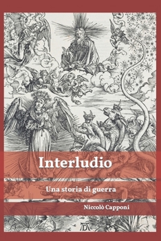 Paperback Interludio: Una storia di guerra [Italian] Book