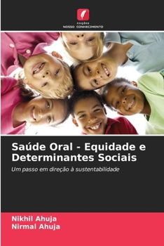 Saúde Oral - Equidade e Determinantes Sociais (Portuguese Edition)