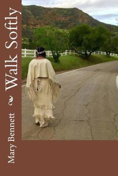 Paperback Walk Softly Book