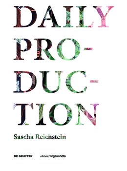 Paperback Daily Production: Tradition as Remake / Tradition ALS Remake [German] Book