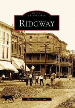 Ridgway - Book  of the Images of America: Pennsylvania