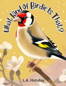 Paperback What Kind of Birdie Is That? Book