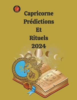 Paperback Capricorne Prédictions Et Rituels 2024 [French] Book