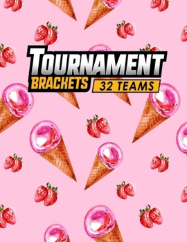 Paperback Tournament Brackets - 32 Teams Book