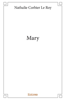 Paperback Mary [French] Book