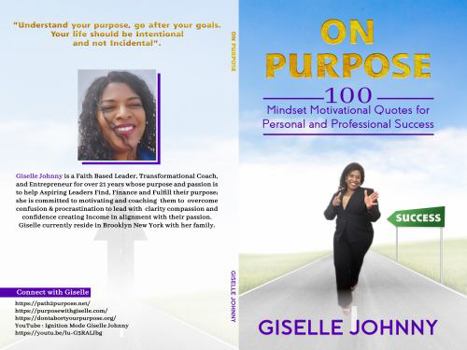 Paperback On Purpose: 100 Motivational Quotes For Personal And Professional Success Book