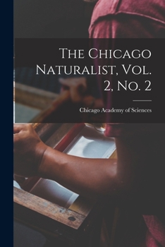 Paperback The Chicago Naturalist, Vol. 2, No. 2 Book