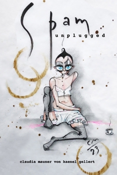 Spam Unplugged: Only Spam